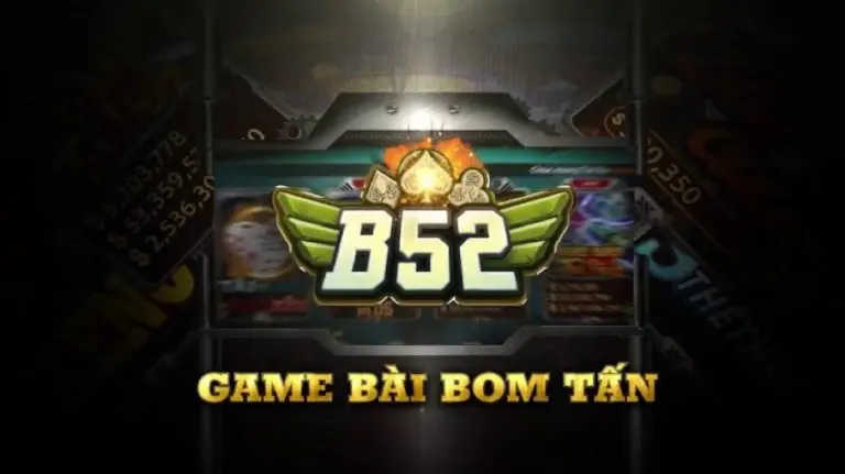 B52 được coi là tân binh trong làng game cược online