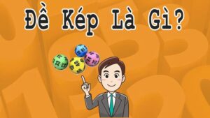 Cách bắt đề kép lệch dựa vào giải đặc biệt ngày thứ 2